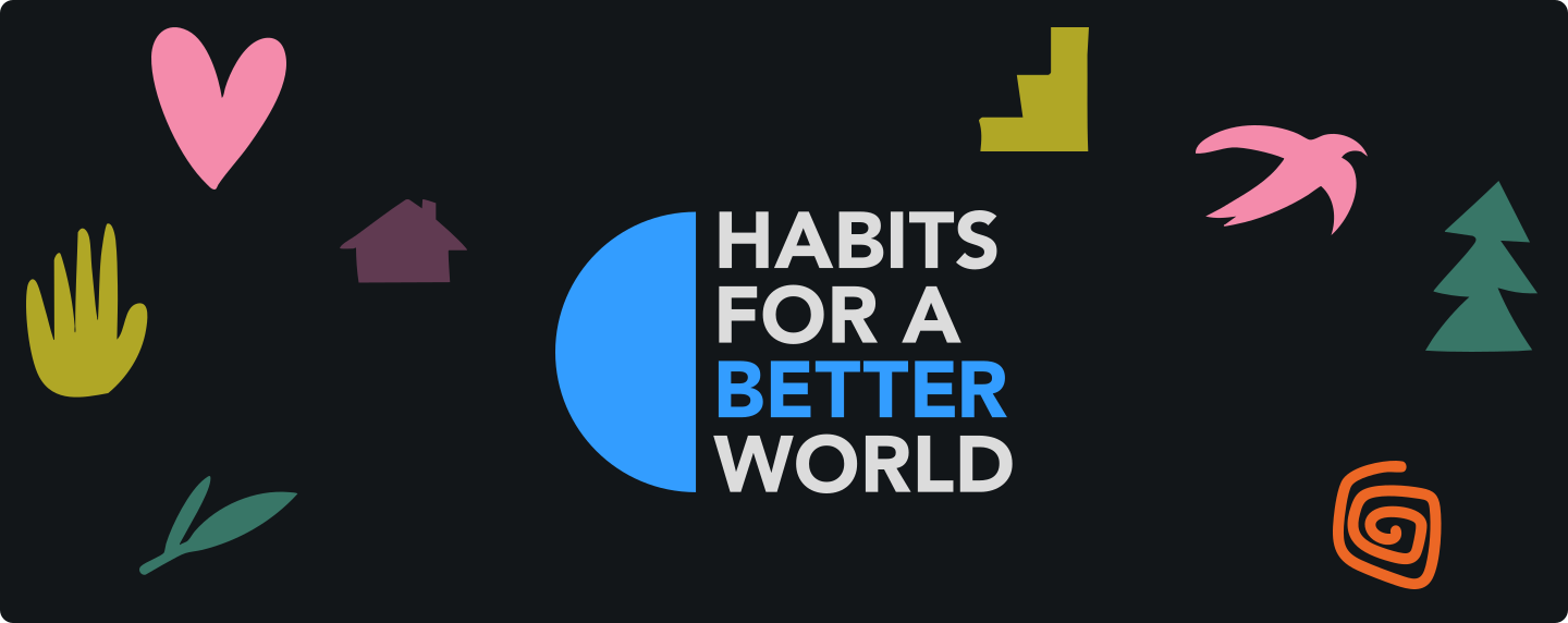Habits for Better World Project